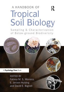 A Handbook of Tropical Soil Biology