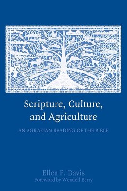 Scripture, Culture, and Agriculture