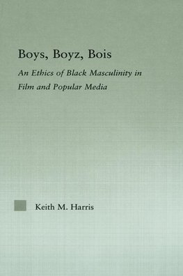 Harris, K: Boys, Boyz, Bois