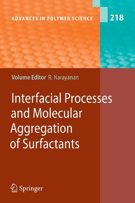 Interfacial Processes and Molecular Aggregation of Surfactants