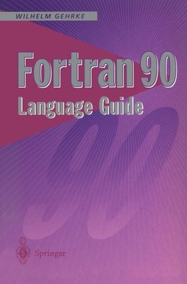 Fortran 90 Language Guide