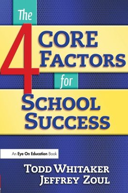 4 CORE Factors for School Success