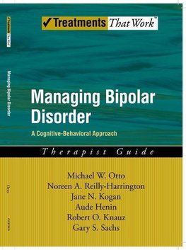 Otto, M: Managing Bipolar Disorder: Therapist Guide