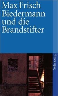 Biedermann und die Brandstifter