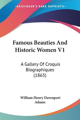 Famous Beauties And Historic Women V1