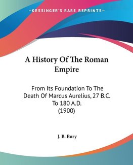 A History Of The Roman Empire