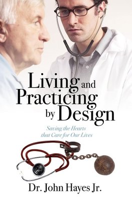 Living and Practicing by Design