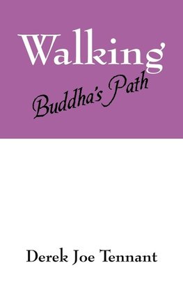 Walking Buddha's Path