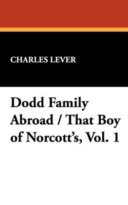 Dodd Family Abroad / That Boy of Norcott's, Vol. 1