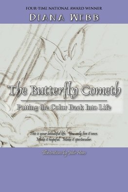 The Butterfly Cometh