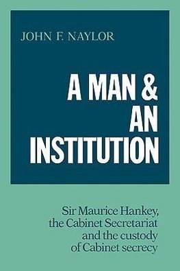 A Man and an Institution