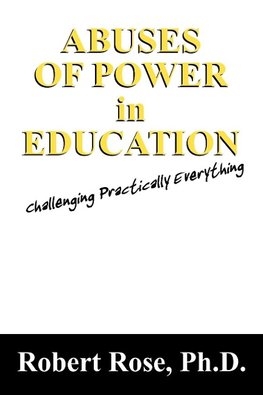 Abuses of Power in Education