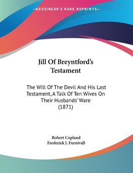 Jill Of Breyntford's Testament