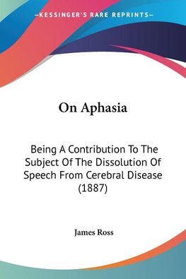 On Aphasia