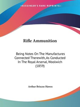 Rifle Ammunition