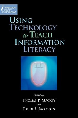 Using Technology to Teach Information Literacy