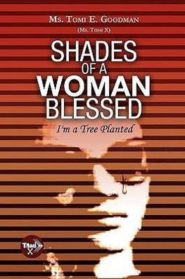 Shades of a Woman Blessed