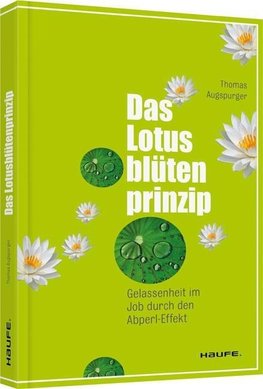 Das Lotusblütenprinzip