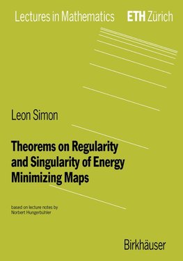 Theorems on Regularity and Singularity of Energy Minimizing Maps