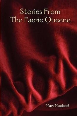 Stories from the Faerie Queene