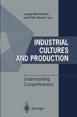 Industrial Cultures and Production