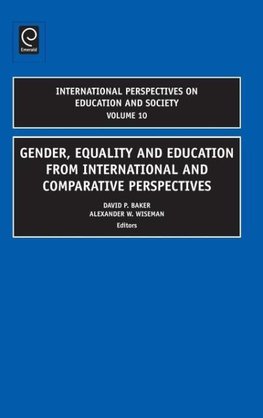 Gender, Equality and Education from International and Comparative Perspectives