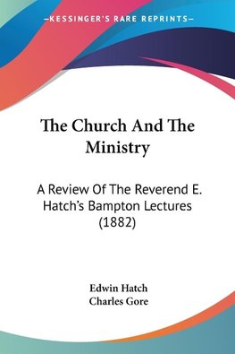 The Church And The Ministry