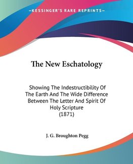 The New Eschatology