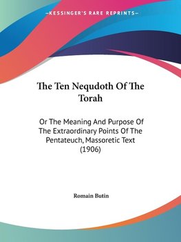 The Ten Nequdoth Of The Torah