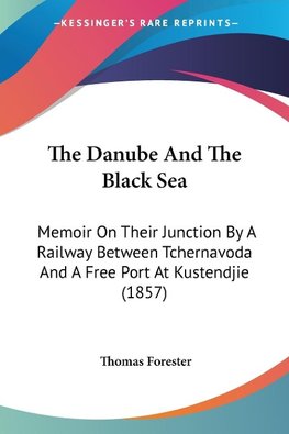 The Danube And The Black Sea