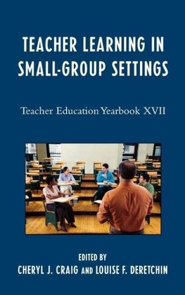 Teacher Learning in Small-Group Settings