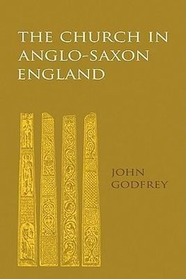 The Church in Anglo-Saxon England