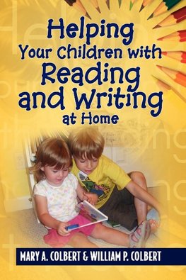 Helping Your Children with Reading and Writing at  Home