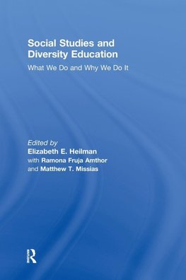 Heilman, E: Social Studies and Diversity Education