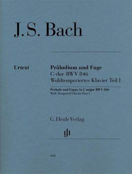 Präludium und Fuge C-dur (aus dem Wohltemperierten Klavier Teil I) BWV 846