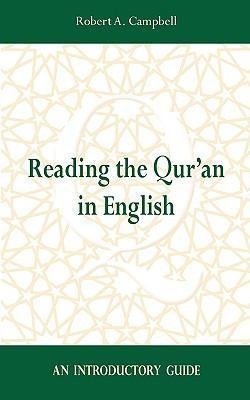 Reading the Qur'an in English