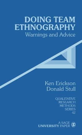 Erickson, K: Doing Team Ethnography