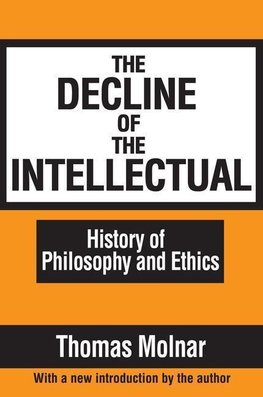 Molnar, T: Decline of the Intellectual