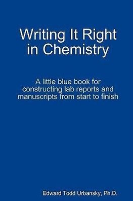 Writing It Right in Chemistry - A Little Blue Book