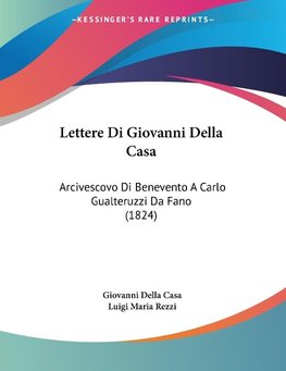 Lettere Di Giovanni Della Casa