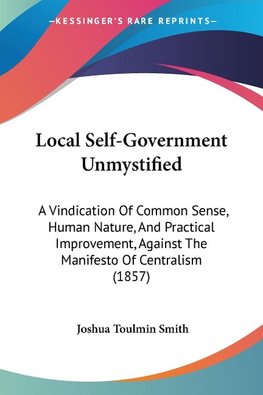 Local Self-Government Unmystified