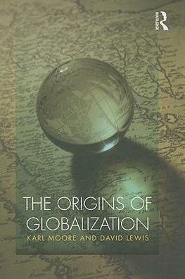 Moore, K: Origins of Globalization