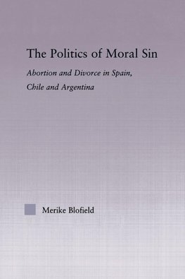 The Politics of Moral Sin