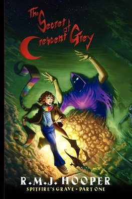 The Secret of Crescent Grey