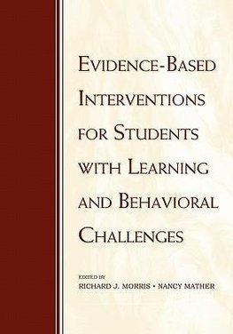 Morris, R: Evidence-Based Interventions for Students with Le