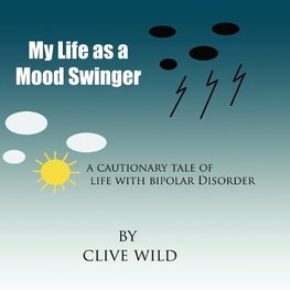 My Life as a Mood Swinger