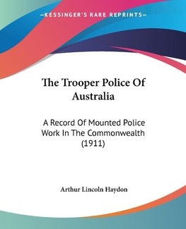 The Trooper Police Of Australia