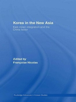 Nicolas, F: Korea in the New Asia