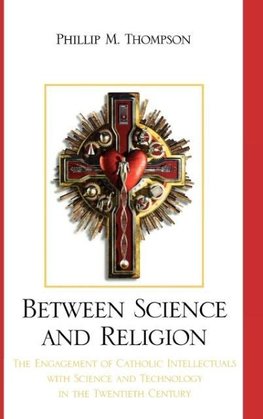 Between Science and Religion