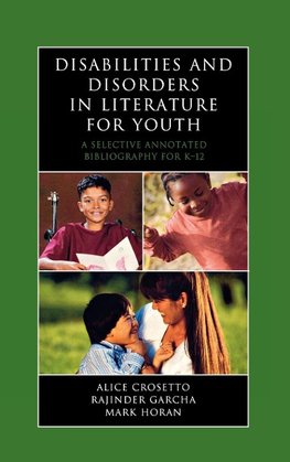 Disabilities and Disorders in Literature for Youth